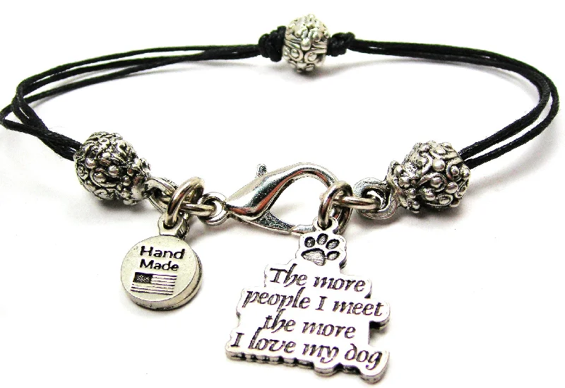 The More People I Meet The More I Love My Dog Beaded Black Cord Bracelet